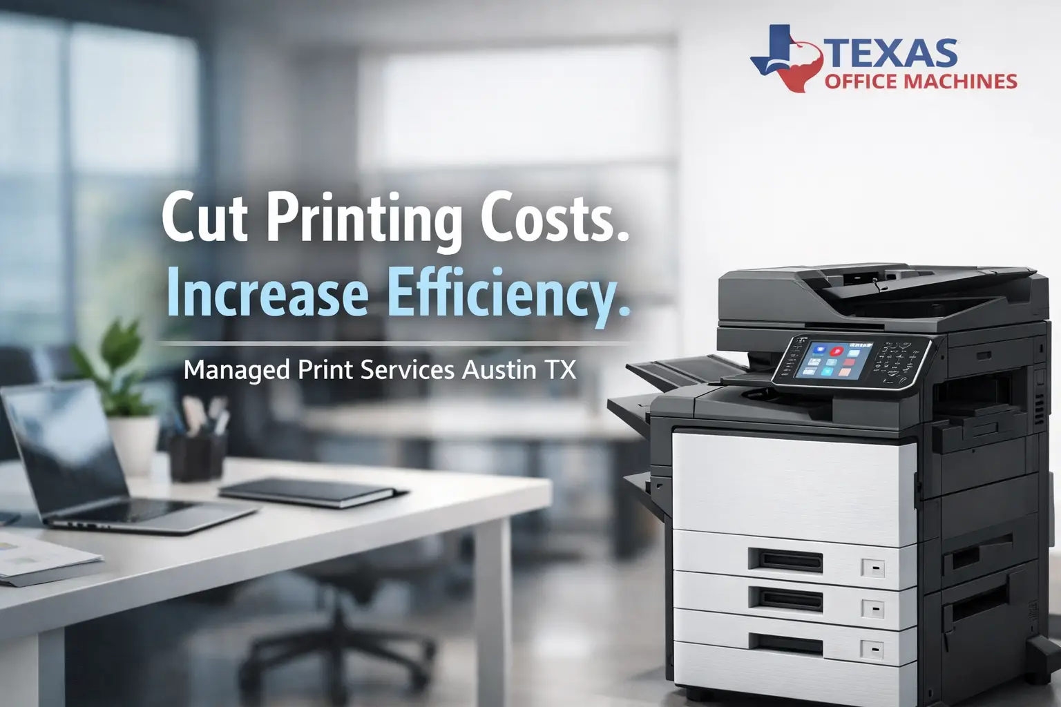Managed Print Services Austin